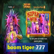 boom tiger 777